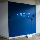 Christine Negus, <em>slaughter/laughter</em>, neon sign, 2012. Documentation by Morris Lum.