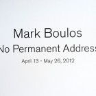 Mark Boulos, <em>No Permanent Address</em>, installation view, 2012. Documentation by Morris Lum