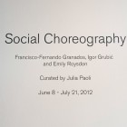 Social Choreography installation view. Documentation by Morris Lum.